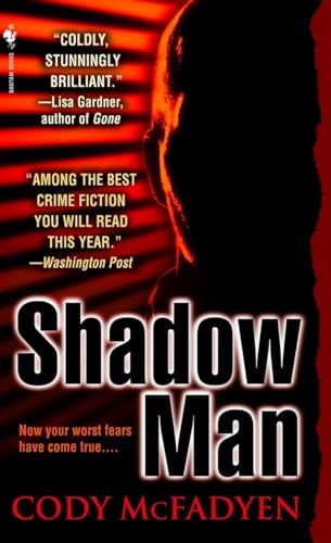 Shadow Man: Now your worst fears have come true . . . (Smoky Barrett, Band 1)