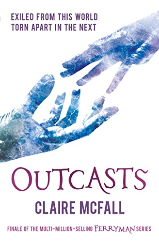 Outcasts (Ferryman, Band 3)