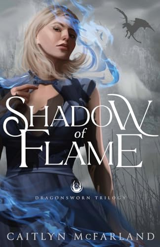 Shadow of Flame von Oliver-Heber Books