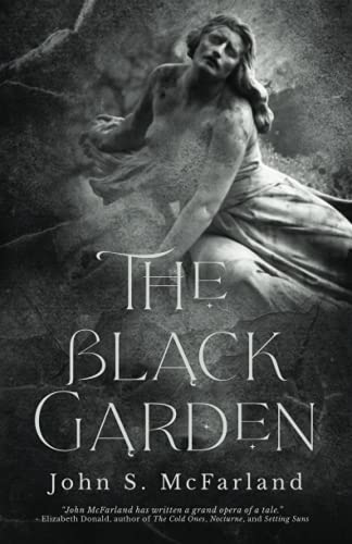 The Black Garden von Dark Owl Publishing