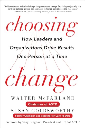 Choosing Change: How Leaders and Organizations Drive Results One Person at a Time von McGraw-Hill Education