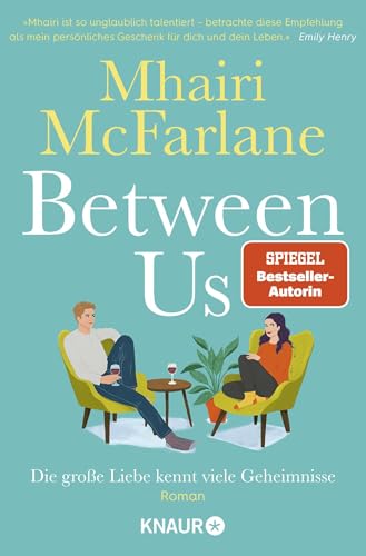 Between Us - Die große Liebe kennt viele Geheimnisse: Roman