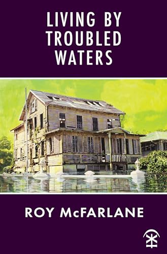 Living by Troubled Waters Living by Troubled Waters von Nine Arches Press