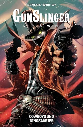 Gunslinger Spawn: Bd. 4: Cowboys und Dinosaurier