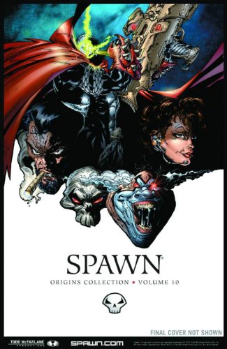 Spawn: Origins Volume 10 (SPAWN ORIGINS TP)
