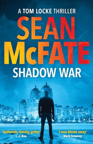 Shadow War (A Tom Locke Thriller, 1, Band 1)