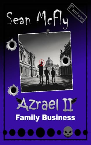 Azrael 2: Family Business (Azrael, der Auftragskiller, Band 2)