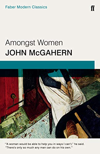 Amongst Women: Faber Modern Classics von Faber & Faber