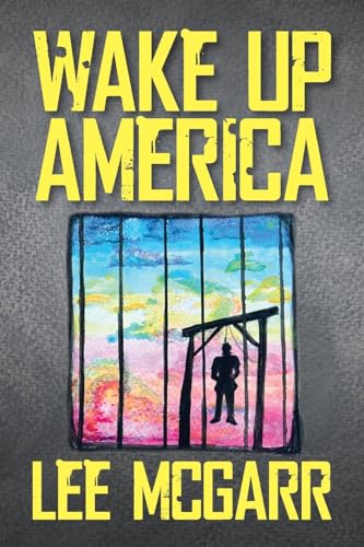 Wake Up America von Palmetto Publishing