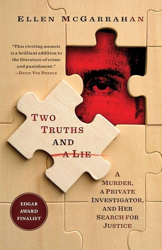Two Truths and a Lie: A Murder, a Private Investigator, and Her Search for Justice von Random House Publishing Group