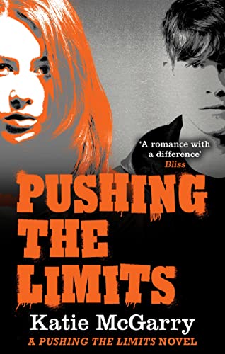 PUSHING THE LIMITS (A Pushing the Limits Novel)