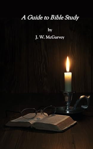 A Guide to Bible Study von Independently published