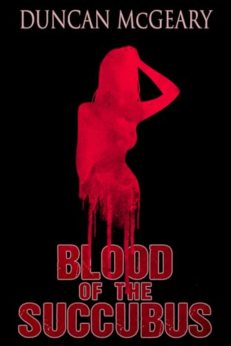 Blood of the Succubus: The Manic Pixie Dream Girl Murders von Mystique Press