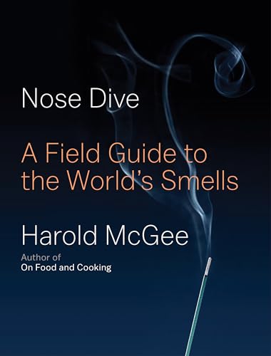Nose Dive: A Field Guide to the World's Smells von Penguin Press