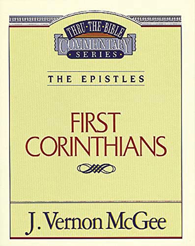 1 Corinthians: The Epistles (1 Corinthians) (Thru the Bible, Band 44)