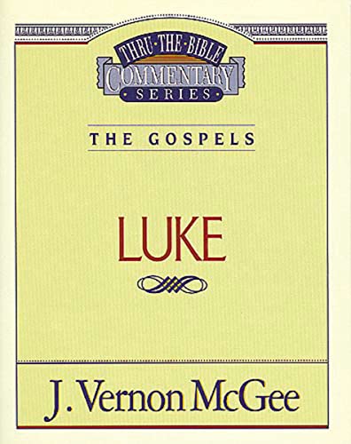 Luke: 37 (Thru the Bible, Band 37)