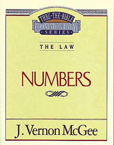 Numbers: Numbers 8 (Thru the Bible, Band 8)