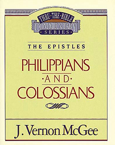 Philippians / Colossians: 48 (Thru the Bible, Band 48)