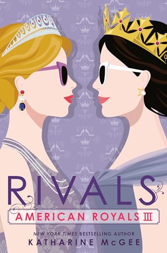 American Royals III: Rivals von Random House Children's Books
