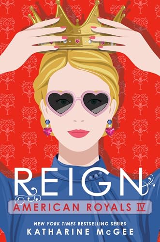 American Royals IV: Reign von Random House Children's Books