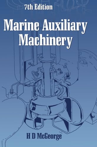Marine Auxiliary Machinery Marine Auxiliary Machinery von Butterworth-Heinemann