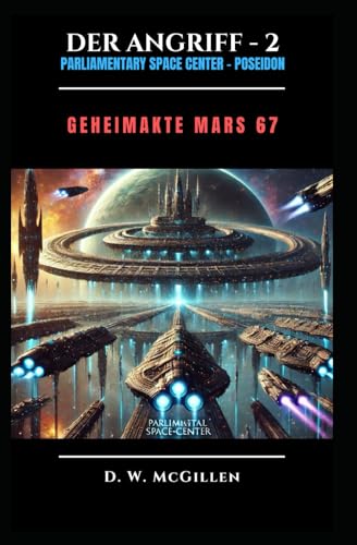 Der Angriff - 2: Geheimakte Mars Der Angriff - 2: Geheimakte Mars von Independently published