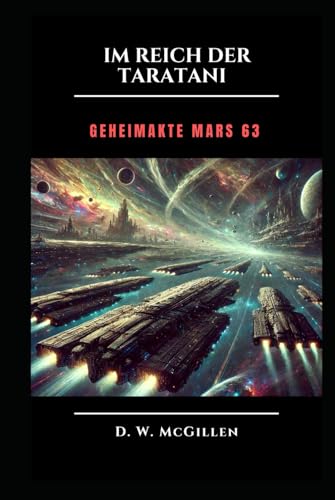 Im Reich der Taratani: Geheimakte MARS 63 Im Reich der Taratani: Geheimakte MARS 63 von Independently published