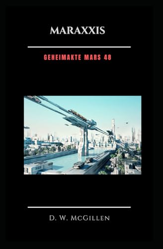 Maraxxis: Geheimakte Mars 48 Maraxxis: Geheimakte Mars 48