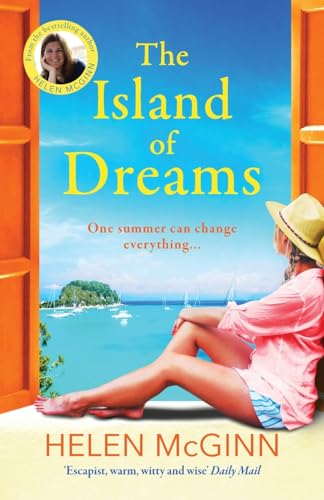 The Island of Dreams: An uplifting, heartwarming escapist read from Saturday Kitchen's Helen McGinn von Boldwood Books