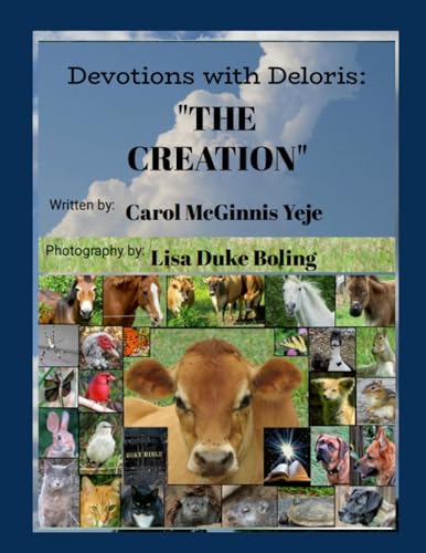 Devotions with Deloris: "THE CREATION" von Lulu.com