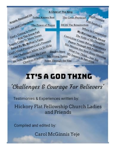 IT'S A GOD THING: 'Challenges & Courage For Believers' von Lulu.com