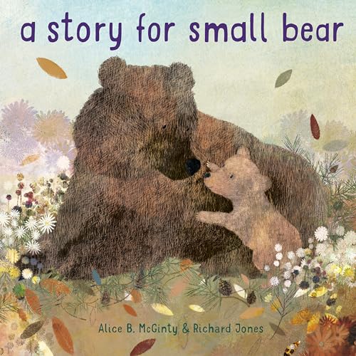 A Story for Small Bear von Schwartz & Wade