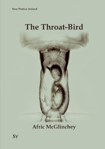The Throat-Bird von SurVision Books