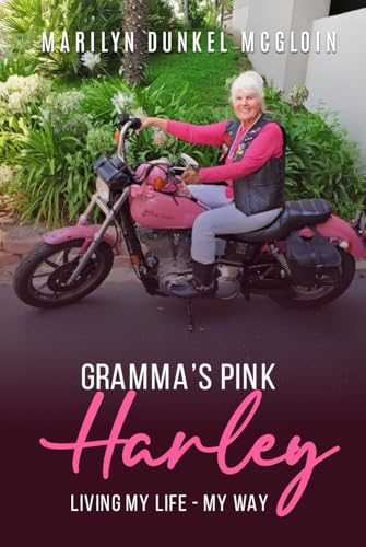 Gramma’s Pink Harley von Mermaid Publishers