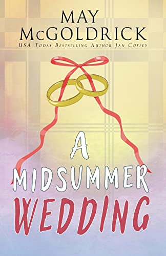 A Midsummer Wedding: (MacPherson Clan Series) von Book Duo Creative