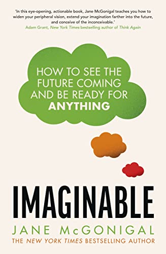Imaginable: How to see the future coming and be ready for anything von TRANSWORLD PUBLISHERS LTD
