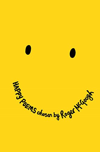 Happy Poems: A Poetry Collection to Make You Smile!