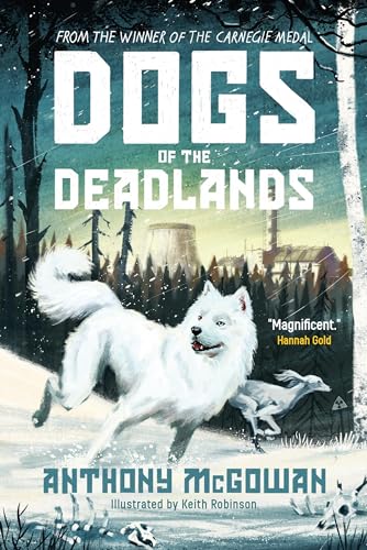 Dogs of the Deadlands von Oneworld Publications