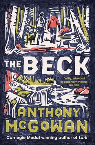 The Beck: From the Carnegie-winning author of Lark (Dyslexia-friendly) von Barrington Stoke