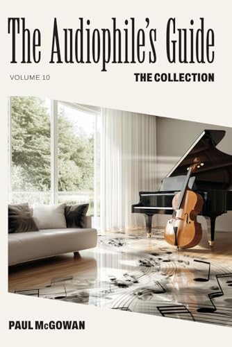 The Audiophile's Guide: The Collection von Independently published