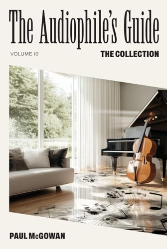 The Audiophile's Guide: The Collection von Independently published