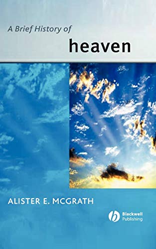 A Brief History of Heaven (Blackwell Brief History of Religion) von Wiley-Blackwell