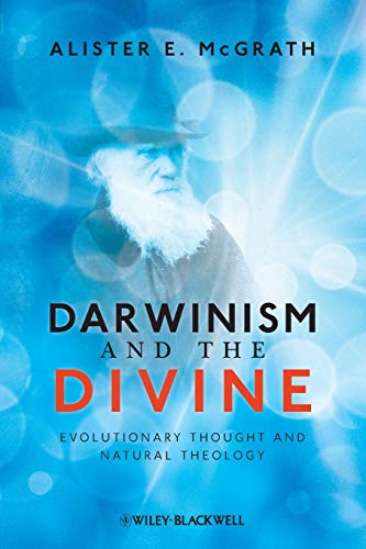 Darwinism and the Divine: Evolutionary Thought and Natural Theology von Wiley-Blackwell