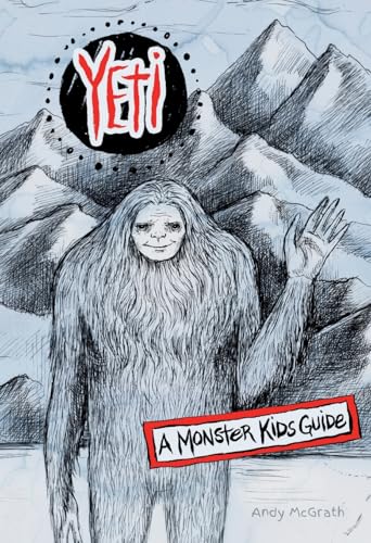 YETI: A MONSTER KIDS GUIDE von Sunken Nautilus