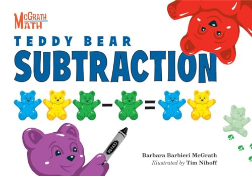 Teddy Bear Subtraction (McGrath Math, Band 6) von Charlesbridge