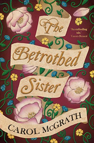 The Betrothed Sister: The Daughters of Hastings Trilogy