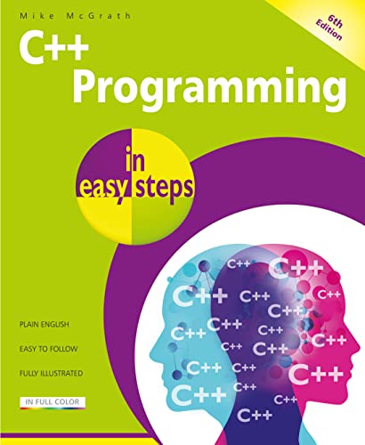 C++ Programming in Easy Steps von In Easy Steps Limited