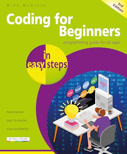 Coding for Beginners in easy steps Coding for Beginners in easy steps von In Easy Steps