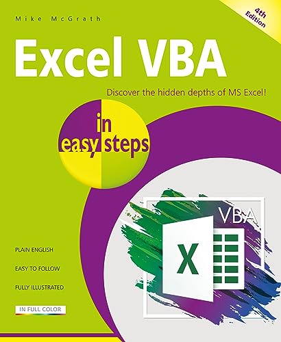 Excel VBA in Easy Steps: Illustrated Using Excel in Microsoft 365 von In Easy Steps Limited