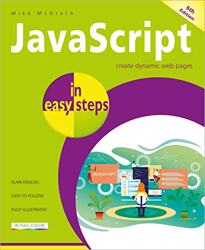 JavaScript in Easy Steps von In Easy Steps